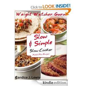  Weight Watcher Guru Series) Candice J. Lewis, Weight Watchers Points