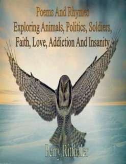 NOBLE  Poems And Rhymes Exploring Animals, Politics, Soldiers, Faith 