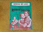   Story of Robin Hood sheet music Whistle My Love 1950 4 pages (VG+