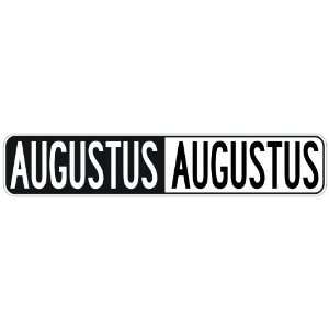   NEGATIVE AUGUSTUS  STREET SIGN