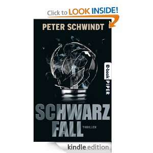 Schwarzfall (German Edition) Peter Schwindt  Kindle Store