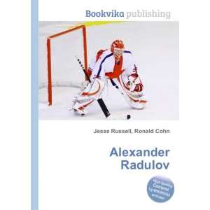 Alexander Radulov Ronald Cohn Jesse Russell  Books
