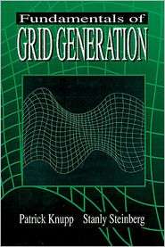   Of Grid Generation, (0849389879), P Knupp, Textbooks   