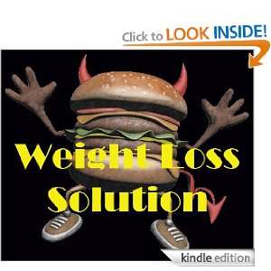 Weight Loss Solution In The Most Easy Way Divine  Kindle 