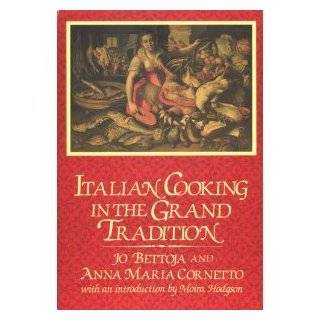 Italian Cooking in the Grand Tradition (Hardcover) 1st Edition by Jo 