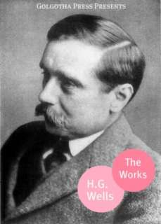   The Works of H.G. Wells by H. G. Wells, Golgotha 