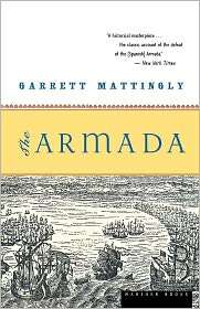 The Armada, (0618565914), Garrett Mattingly, Textbooks   Barnes 