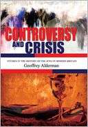 Controversy And Crisis Geoffrey Alderman