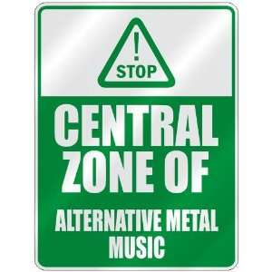  STOP  CENTRAL ZONE OF ALTERNATIVE METAL  PARKING SIGN 