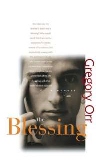   The Blessing A Memoir by Gregory Orr, Council Oak 