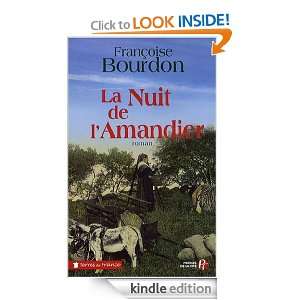 La Nuit de lAmandier (Terres de France) (French Edition) FRANCOISE 