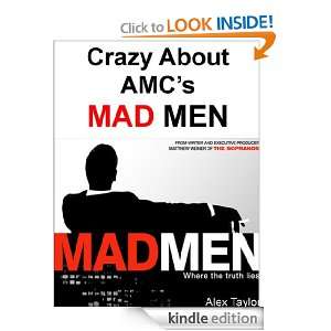 Crazy About AMCs Mad Men