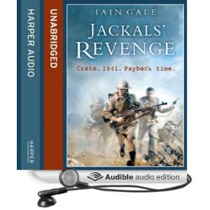  Jackals Revenge (Audible Audio Edition) Iain Gale 