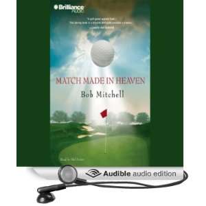   in Heaven (Audible Audio Edition) Bob Mitchell, Mel Foster Books