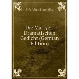    Dramatischen Gedicht (German Edition) Erik Johan Stagnelius Books