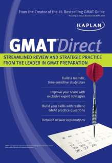 Kaplan GMAT Direct Streamlined Review and Strategic Practice from the 