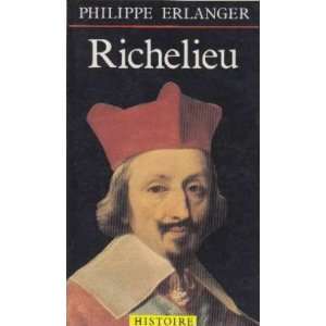  Richelieu (9782660152220) Erlanger Philippe Books