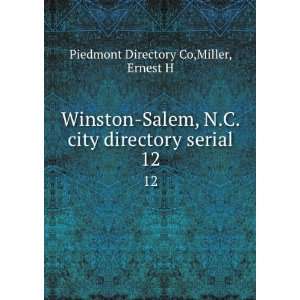   directory serial. 12 Miller, Ernest H Piedmont Directory Co Books