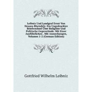  Leibniz Und Landgraf Ernst Von Hessen Rheinfels Ein 