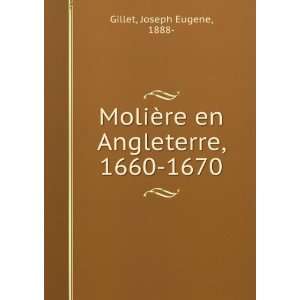   ¨re en Angleterre, 1660 1670 Joseph Eugene, 1888  Gillet Books