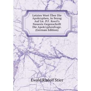   Die Apokryphenfrage. (German Edition) Ewald Rudolf Stier Books