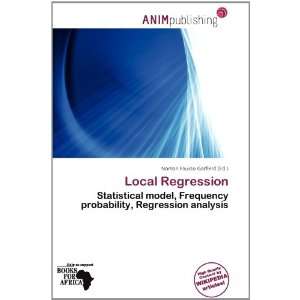    Local Regression (9786200788511) Norton Fausto Garfield Books