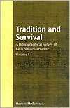 Traditional and Survival A Bibliographical Study in Early Shiite 