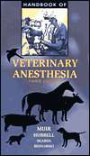 Handbook of Veterinary Anesthesia, (0323008011), William W. Muir III 