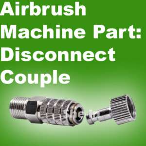 AIRBRUSH QUICK DISCONNECT COUPLER Hose Fitting Release  