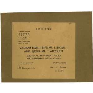  Vickers Valiant B Mk.1 Aircraft Maintenance Manual 