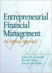 Entrepreneurial Financial Management, (0130094110), Jeffrey R 