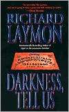 Darkness, Tell Us Richard Laymon