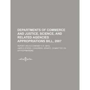  Departments of Commerce and Justice, science, and related 