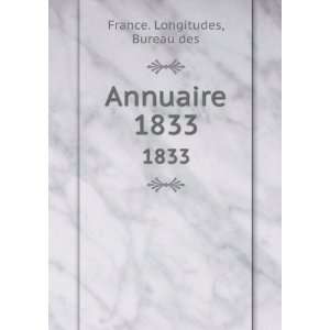  Annuaire. 1833 Bureau des France. Longitudes Books