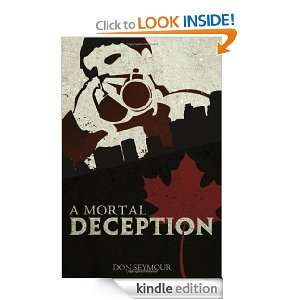 Mortal Deception Don Seymour  Kindle Store