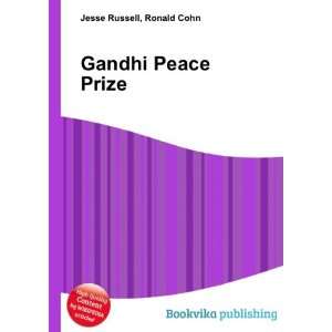  Gandhi Peace Prize Ronald Cohn Jesse Russell Books