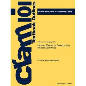  Studyguide for Human Resource Selection by Robert Gatewood 