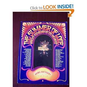  THE SUMMER OF LOVE Haight Ashbury At its Highest Gene Anthony Books