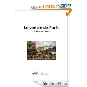 Le ventre de Paris (Annoté) (Les Rougon Macquart) (French Edition 