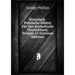   Deutschland, Volume 67 (German Edition) George Phillips Books