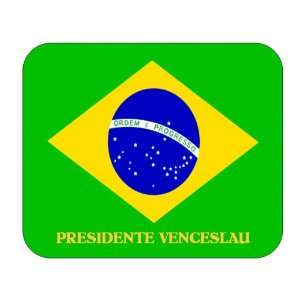  Brazil, Presidente Venceslau Mouse Pad 