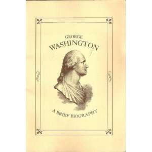    George Washington a Brief Biography william macdonald Books