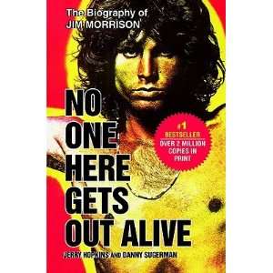 no one Here gets Out Alive Jerry Hopkins Books