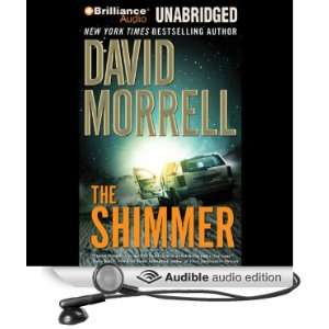   Shimmer (Audible Audio Edition) David Morrell, Phil Gigante Books