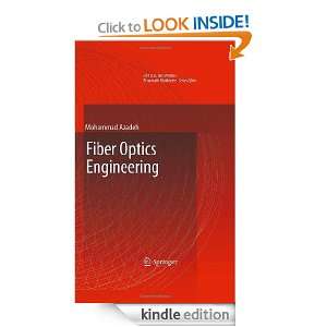Fiber Optics Engineering (Optical Networks) Mohammad Azadeh  