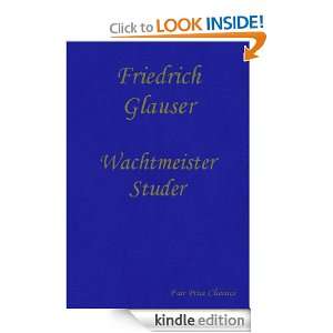 Wachtmeister Studer (German Edition) Friedrich Glauser  
