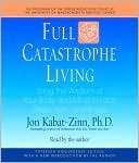   Kabat Zinn, Random House Publishing Group  Paperback, Hardcover