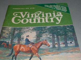 Vintage 1979 VIRGINIA COUNTRY Magazine, History, Local Events, Ads 