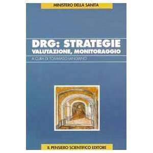  DRG strategie, valutazione, monitoraggio (9788870027747 