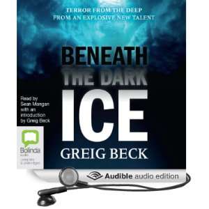   the Dark Ice (Audible Audio Edition) Greig Beck, Sean Mangan Books